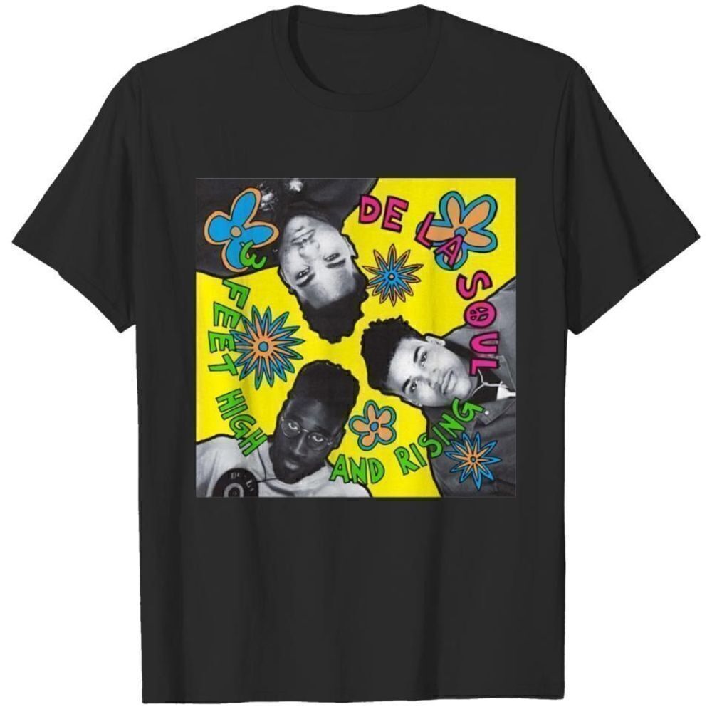 De La Soul 3 Feet High Rising Hip Hop Fan Gift T-Shirt